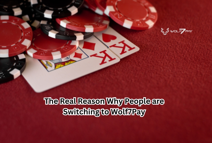 The Real Reason Why People are Switching to Wolf7Pay